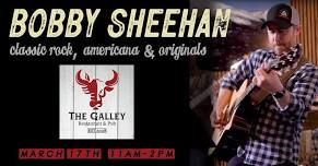 Bobby Sheehan Live at the Galley