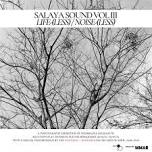 Poomrapee Japakasetr: Salaya Sound Vol. III: Life-(Less)/ Noise-(Less)