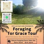 Foraging for Grace Tours