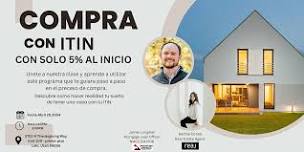 Como comprar con ITIN dando 5% al inicio