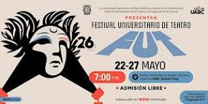 FESTIVAL UNIVERSITARIO DE TEATRO