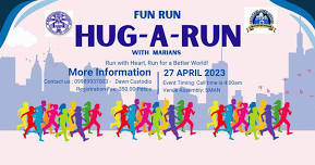 HUG-A-RUN with MARIANS sa SMAN - Run with Heart, Run with a Better World!