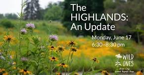 The Highlands: An Update