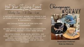 Champagne & Gravy Hat Bar Event - Create Your Brim!