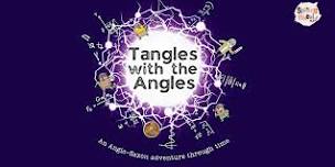 Tangles with the Angles - 2PM