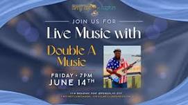 Live Music by Double A