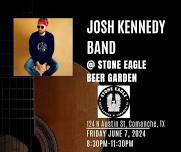 Josh Kennedy Band @ Stone Eagle