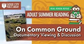 On Common Ground Documentary Viewing and Discussion