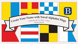 Create Your Name with Naval Alphabet Flags