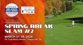 Mid-South PHENOM Spring Slam #2 (Junior Golf Event)