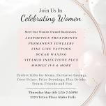 WE HAVE A NEW DATE!! Celebrating Women Event