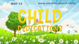 CHILD DEDICATIONS