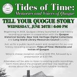 Tides of Time: Tell Your Quogue Story