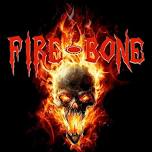 FIRE-BONE 