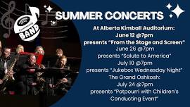 Summer Concert - June 12 @7pm: “From the Stage and Screen”