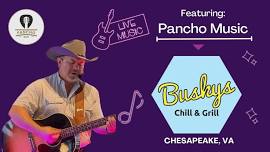 Pancho Live! At Busky's Grill and Chill