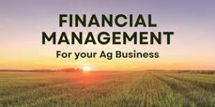 Financial Management for your Ag Business