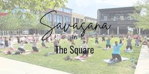 Savasana in The Square