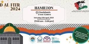 Hamilton - Eid Al Fitr 2024 (NZEID DAY)