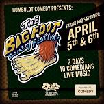 Bigfoot Comedy Festival