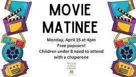 Free Movie Matinee