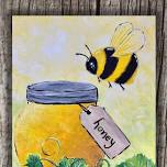 Mother's Day Honey Bee Paint & Sip @ Paradise Eagles