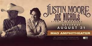 Justin Moore and Joe Nichols