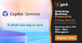 Microsoft 365 for Business Copilot Seminar - Whanganui