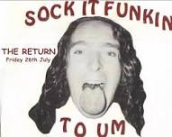 Sock It Funkin To Um (The Return)