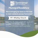 Tantramar Municipal Roadshow - MT. Whatley Church