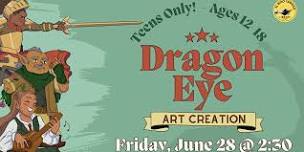 Dragon Eye Art Creation