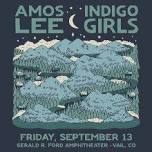 Amos Lee & Indigo Girls