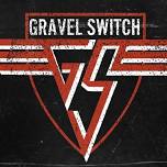 Gravel Switch