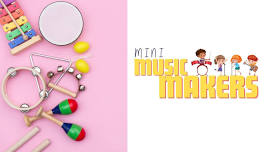 Summer Camp: Mini Music Makers