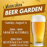 Silver Creek Beer Garden