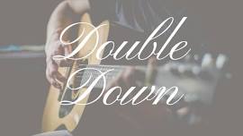 Live Music: Double Down