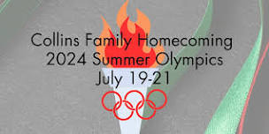 Collins Family Homecoming 2024 Summer Olympics - Let the Games Begin!