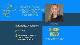 Comprehensive Situational Awareness and Physical Self-Defense Class for Women and Children