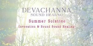 Summer Solstice  Invocation   Sound Healing,