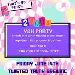 Y2K Party at Twisted Trunk