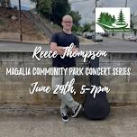 Magalia Community Park Concert Series ft. Reece Thompson