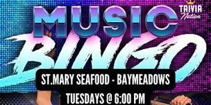 Music Bingo at  St. Marys Seafood - Baymeadows -  100 in prizes  ,