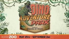 Dino Adventure Park , Presented by Bank of Texas