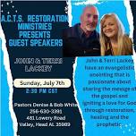 Guest Speakers: John and Terri Lackey