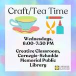 Craft/Tea Time