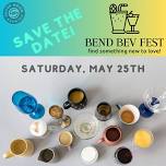 Bend Bev Fest '24... Enjoy all sorts of new beverages!