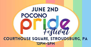 Pocono Pride Fest | Stroudsburg, PA