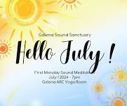 First Monday Sound Meditation - JULY