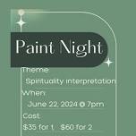 Paint Night- Spirituality interpretation