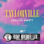 Taylorville: A Tribute to Taylor Swift